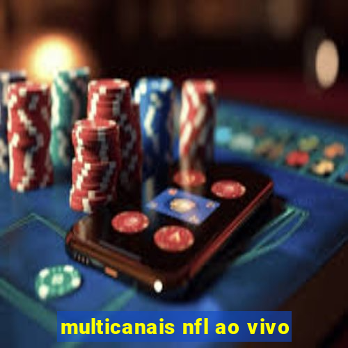 multicanais nfl ao vivo